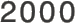 2000