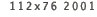 112x76 2001