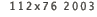 112x76 2003