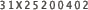 31X25200402