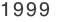 1999