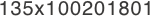 135x100201801