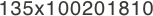 135x100201810