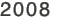 2008