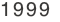 1999