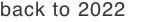 back to 2022