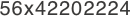 56x42202224