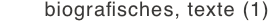 biografisches, texte (1)